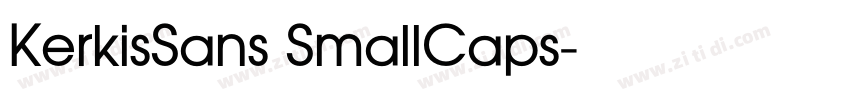 KerkisSans SmallCaps字体转换 KerkisSans SmallCaps字体转换